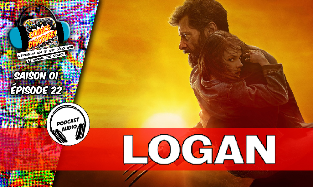 ComicsDiscovery S01E22 Logan