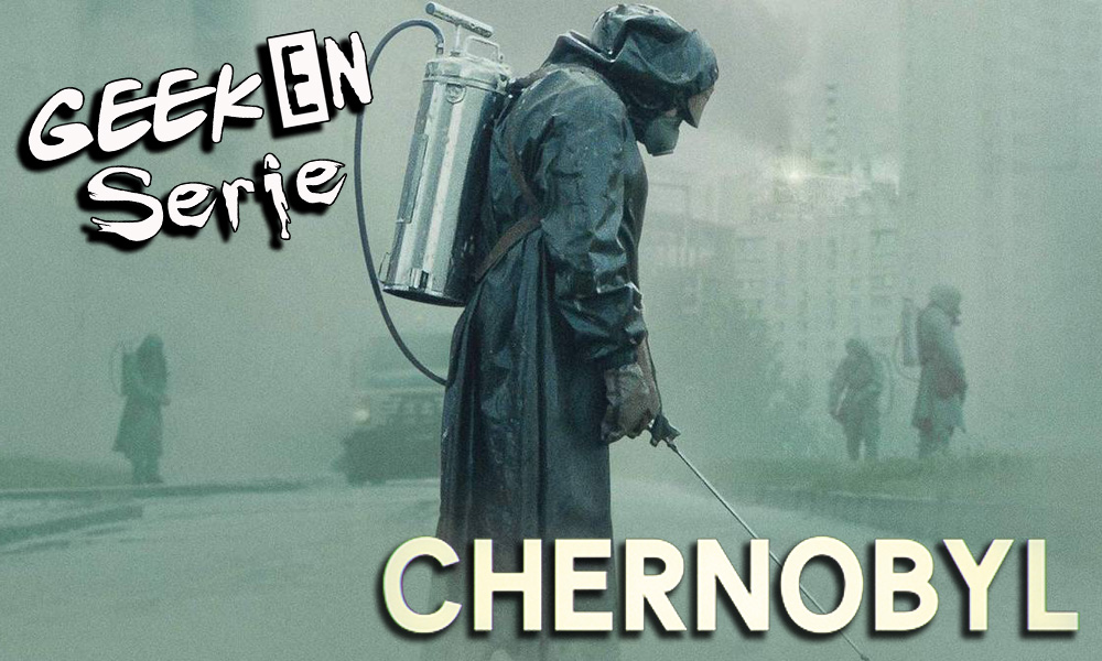 Miniature de Geek en série sur la série Chernobyl d'HBO