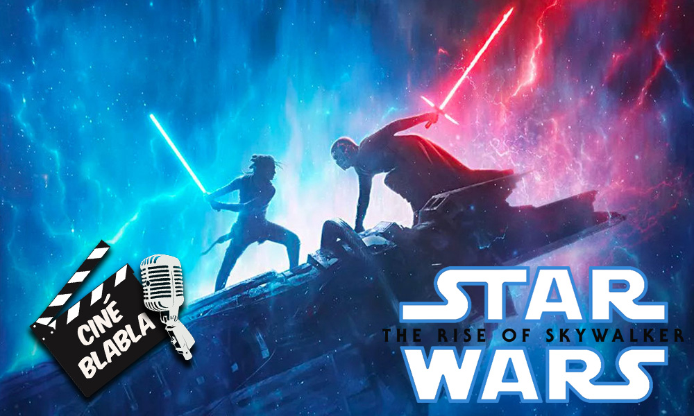 Miniature de l'épisode 13 de la saison 02 du podcast Cinéblabla consacré a Star Wars 9 the rise of Skywalker
