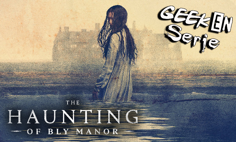 Geek en série 5x05 : The haunting of bly manor