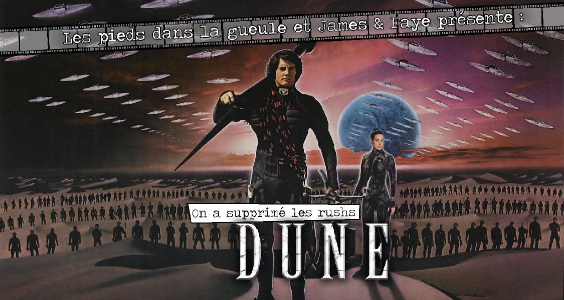 On as suprimmé les rush : Dune partie 01