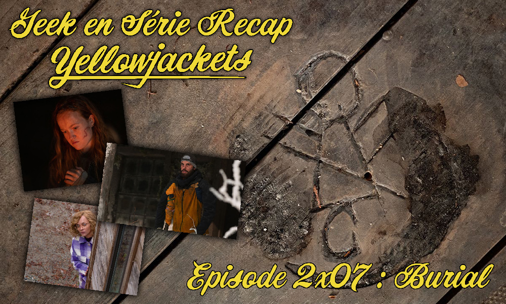 podcast série tv, récap Yellowjackets Geek en série.