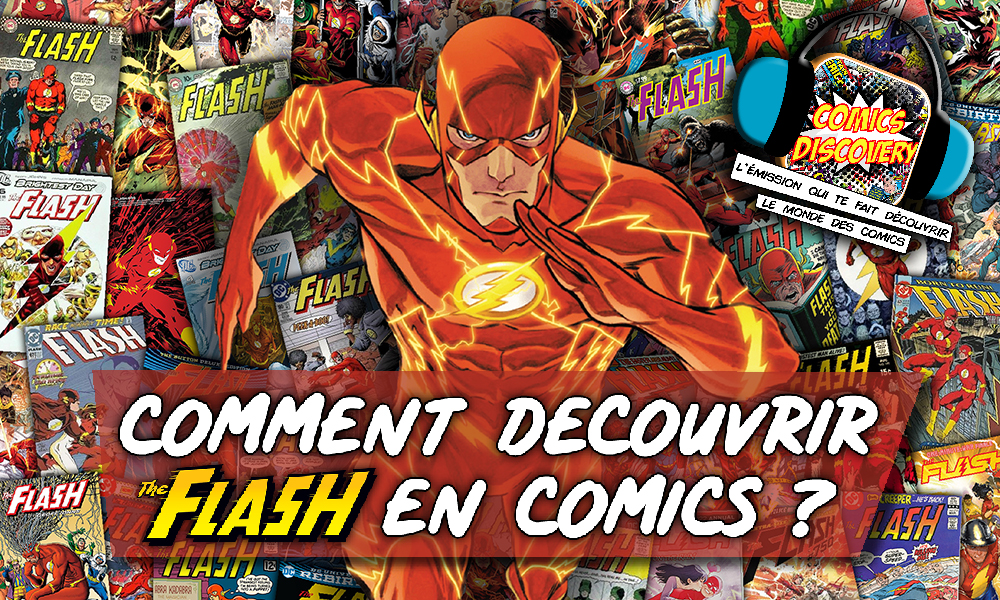 ComicsDiscovery S07E40 Flash