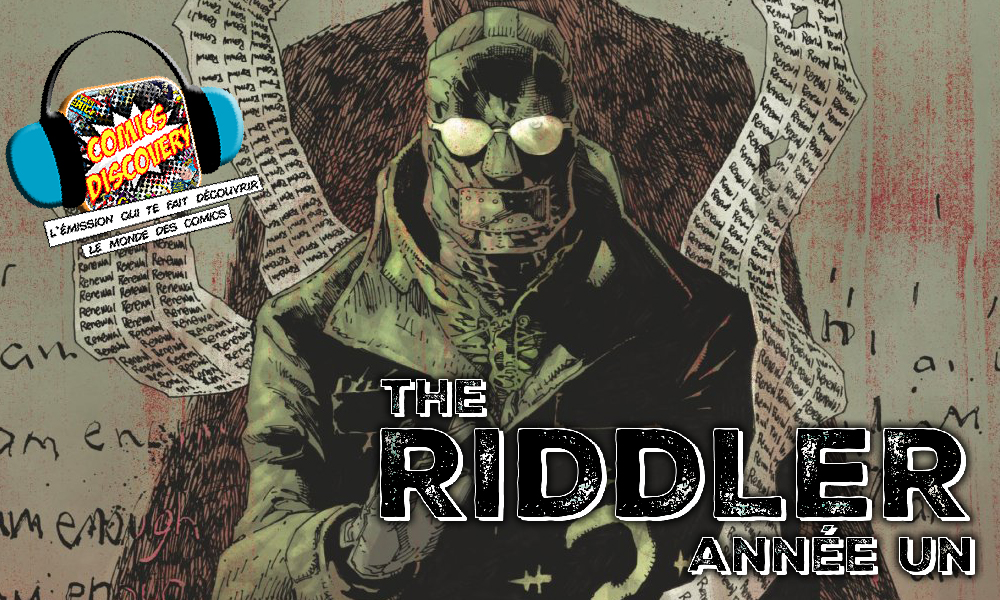 ComicsDiscovery S08E20 The Riddler