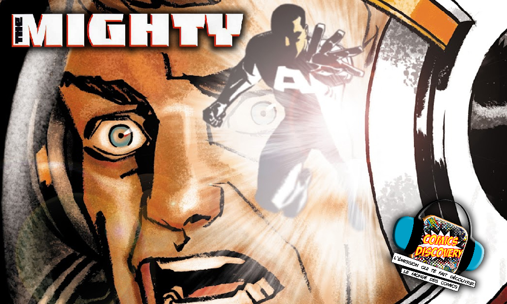 ComicsDiscovery S08E23 The Mighty